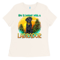 Bone life is better with a labrador Ladies Tee - texasbilliewilder