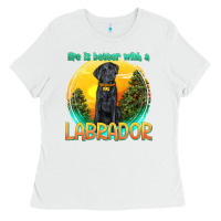 White life is better with a labrador Ladies Tee - texasbilliewilder