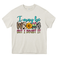 Cream i may be wrong but i doubt it Heavy Core Tee - Zillion Design Studio