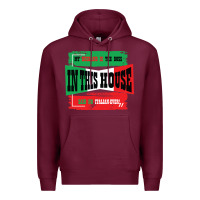 Burgundy MY HUSBAND IS THE BOSS IN THIS HOUSE SAID NO ITALIAN EVER Premium Hoodie - Bettercallsaul