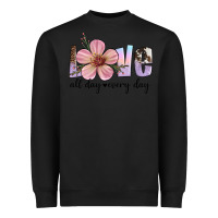 Black love all day every day Heavyweight Sweatshirt - Artiststas