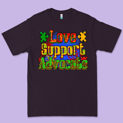 Love Support Advocate Premium Tee Designed By Zillion Design Studio