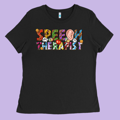 Speech Therapist Ladies Tee Designed By Texasbilliewilder