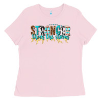 Bubblegum Pink stronger than the storm Ladies Tee - texasbilliewilder