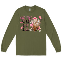 Army Green but first coffee floral Long Sleeve Tee - JahusDesignShop