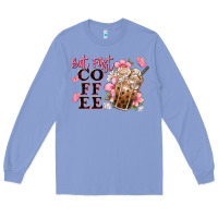 Colony Blue but first coffee floral Long Sleeve Tee - JahusDesignShop