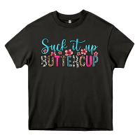 Asphalt suck it up buttercup Heavy Core Tee - Zillion Design Studio