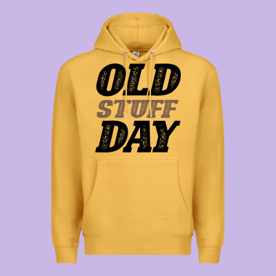 National Old Stuff Day Funny Gift Premium Hoodie Designed By Bettercallsaul
