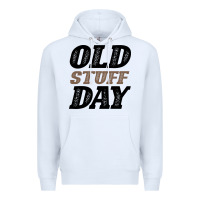 White National Old Stuff Day Funny Gift Premium Hoodie - Bettercallsaul