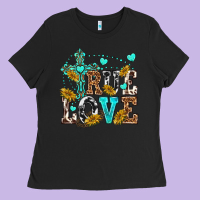 True Love Ladies Tee Designed By Texasbilliewilder