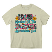 Proud Member Of The Sarcasm Appreciation Club Heavy Core Tee | Teevron