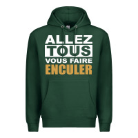 Allez Tous Vous Enculer Premium Hoodie | Teevron
