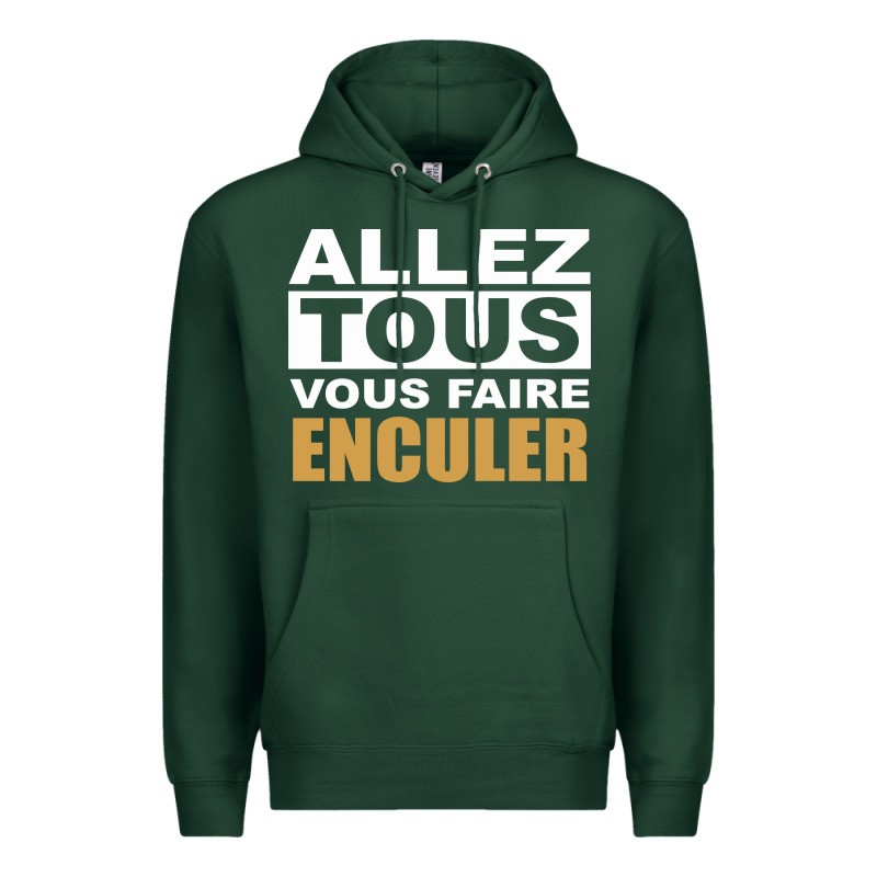 Allez Tous Vous Enculer Premium Hoodie by Bettercallsaul | Teevron