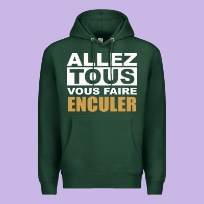 Allez Tous Vous Enculer Premium Hoodie Designed By Bettercallsaul