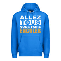 True Royal Allez Tous Vous Enculer Premium Hoodie - Bettercallsaul