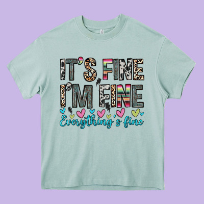 It S Fine I M Fine Everything S Fine Heavy Core Tee Designed By Zillion Design Studio