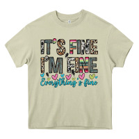 Mossy it s fine i m fine everything s fine Heavy Core Tee - Zillion Design Studio
