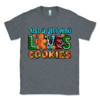 Charcoal Heather just a girl who loves cookies Classic Tee - AdoDesignShop