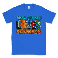 True Royal just a girl who loves cookies Classic Tee - AdoDesignShop