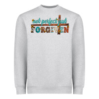 Heather Grey not perfect just forgiven Heavyweight Sweatshirt - Artiststas