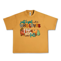 Peanut Butter just a girl who loves fall Urban Heavy Tee - AdoDesignShop