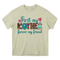 Mossy first my mother forever my friend Heavy Core Tee - Artiststas