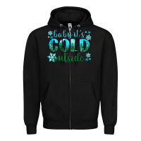 Black baby its cold outside Zipper Hoodie - NancyCooperArtShop