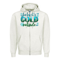 Oatmeal Heather baby its cold outside Zipper Hoodie - NancyCooperArtShop