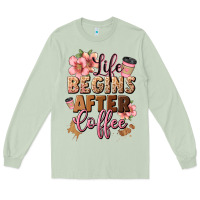 Matcha life begins after coffee Long Sleeve Tee - JahusDesignShop