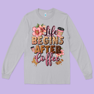 Life Begins After Coffee Long Sleeve Tee Designed By Jahusdesignshop