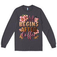 Smoke life begins after coffee Long Sleeve Tee - JahusDesignShop