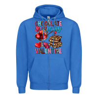 True Royal chocolate is my valentine Zipper Hoodie - NancyCooperArtShop