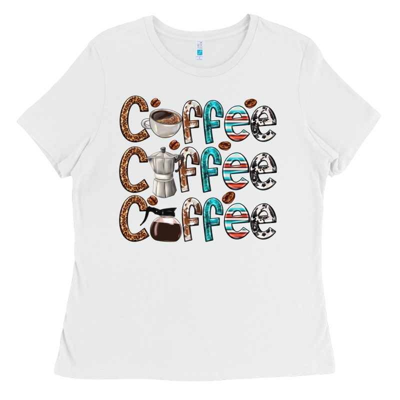 Coffee Coffee Coffee Ladies Tee by texasbilliewilder | Teevron