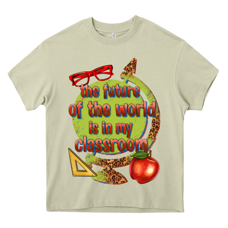 The Future Of The World Is In My Classroom Heavy Core Tee by texasbilliewilder | Teevron
