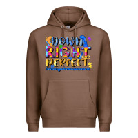 Chestnut down right perfect Premium Hoodie - JahusDesignShop