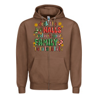 Chestnut deck the halls and not your family fa la la la laa Zipper Hoodie - MaliasSmallBusiness