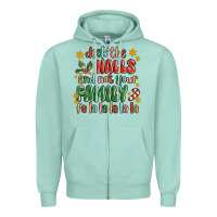 Seafoam deck the halls and not your family fa la la la laa Zipper Hoodie - MaliasSmallBusiness