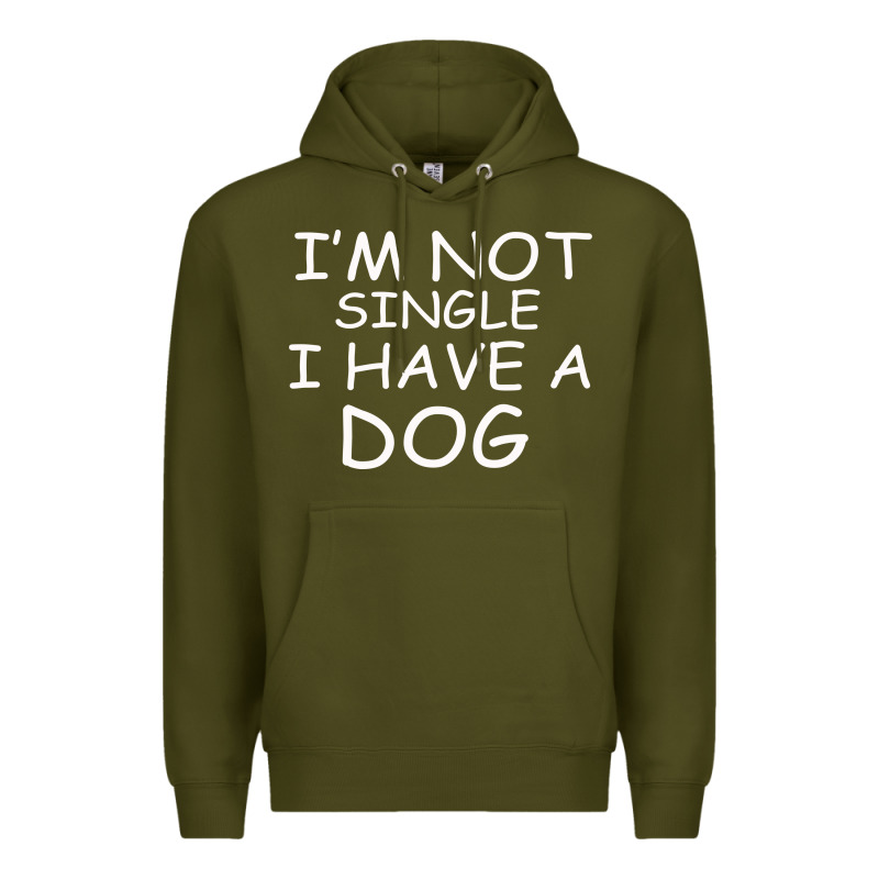 I M Not Single I Have A Dog Premium Hoodie by Bettercallsaul | Teevron