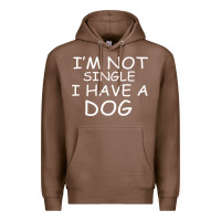 Chestnut I m Not SIngle I Have a Dog Premium Hoodie - Bettercallsaul
