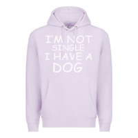 Lilac I m Not SIngle I Have a Dog Premium Hoodie - Bettercallsaul