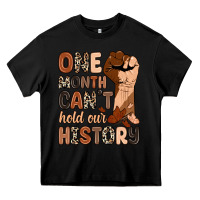 Black one month can't hold our history Heavy Core Tee - Zillion Design Studio