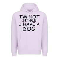 Lilac I m Not Single I Have A Dog Premium Hoodie - Bettercallsaul