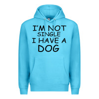 I M Not Single I Have A Dog Premium Hoodie | Teevron