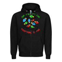 Black i'm fine it's fine everything is fine Zipper Hoodie - MaliasSmallBusiness