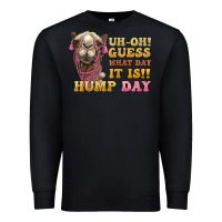 Black guess what day it is hump day camel Premium Sweatshirt - BarkalooDesign
