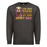 Smoke guess what day it is hump day camel Premium Sweatshirt - BarkalooDesign