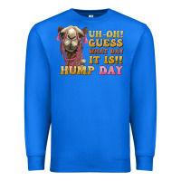 True Royal guess what day it is hump day camel Premium Sweatshirt - BarkalooDesign