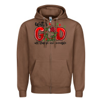 Chestnut with god all things are possible Zipper Hoodie - MaliasSmallBusiness