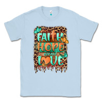 Dusty Blue faith hope and love Classic Tee - BarkalooDesign