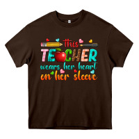 Chocolate Brown this teacher wears her heart on her sleeve Heavy Core Tee - texasbilliewilder